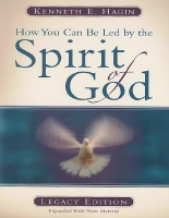 How You Can Be Led By The Spirit Of God - Kenneth E. Hagin.pdf